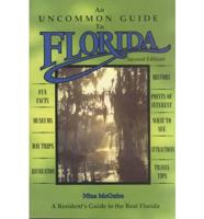 An Uncommon Guide to Florida