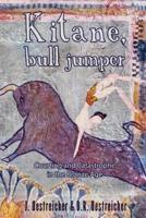 Kitane, Bull Jumper