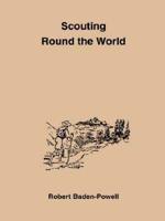 Scouting Round the World/With Pamphlet