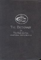 Dictionary of the Holy Qur'ân