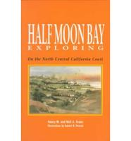 Half Moon Bay Exploring