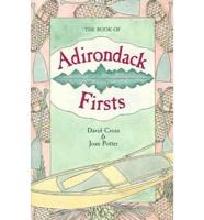 The Book of Adirondack Firsts