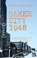 Baker City 1948