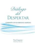 Dialogo Del Despertar