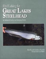 Flyfishing for Great Lakes Steelhead