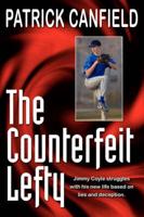 The Counterfeit Lefty