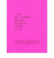 The CCU Intern Pocket Survival Guide