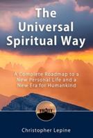 The Universal Spiritual Way