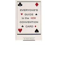 Everyone's Guide to the New Convention Card