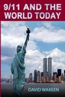 9/11 and the World Today