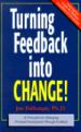 Turning Feedback Into Change!