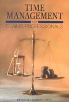 Time Management for Claims Professionals