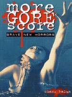 More Gore Score