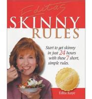 The Skinny Rules