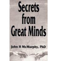 Secrets from Great Minds