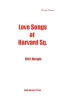 Love Songs at Harvard SQ.