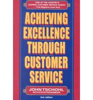 Achieving Excellence Through Customer Service