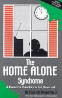 The Home Alone Syndrome