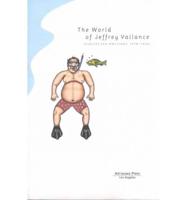 The World of Jeffrey Vallance