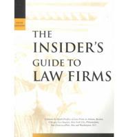 The Insider's Guide to Law Firms