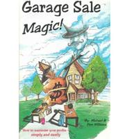 Garage Sale Magic!