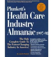 Plunkett's Health Care Industry Almanac 1997-98