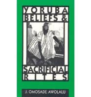 Yoruba Beliefs and Sacrificial Rites