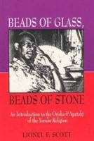 Beads of Glass, Beads of Stone