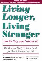 Living Longer, Living Stronger