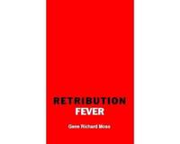 Retribution Fever