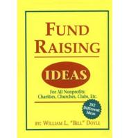 Fund Raising Ideas for All Nonprofits