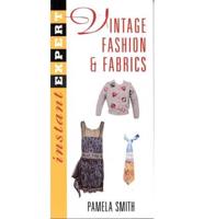 Collecting Vintage Fashion & Fabrics