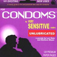 101 Exciting New Uses for Condoms