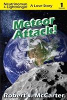 Meteor Attack!