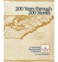 200 Years Through 200 Stories