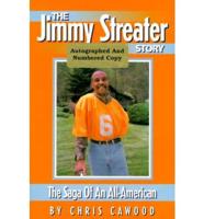 The Jimmy Streater Story