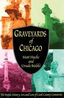 Graveyards of Chicago