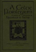 A Celtic Florilegium