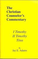I & II Timothy, Titus