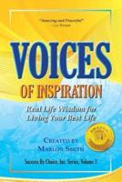VOICES OF INSPIRATION  Real Life Wisdom for Living Your Best Life