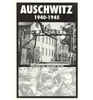 Auschwitz, 1940-1945