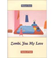 Zombi, You My Love