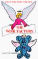 The Wish Factory