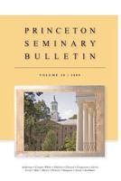 Princeton Seminary Bulletin