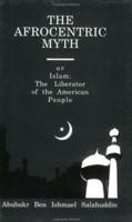Afrocentric Myth or Islam