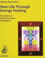 New Life Through Energy Healing