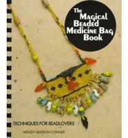 The Magical Beaded Medicine Bag Book