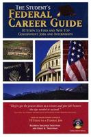 The Student's Federal Career Guide