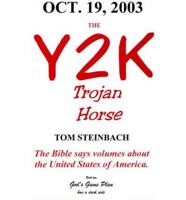Welcome to the Y2K Trojan Horse