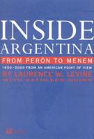 Inside Argentina from Perón to Menem